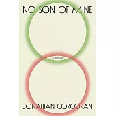 No Son of Mine: A Memoir