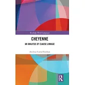 Cheyenne: An Analysis of Clause Linkage