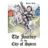 The Journey to the City of Spires