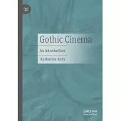 Gothic Cinema: An Introduction