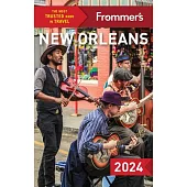 Frommer’s New Orleans 2024