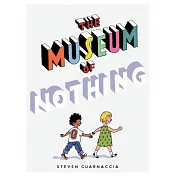 The Museum of Nothing