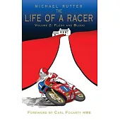The Life of a Racer Volume 2: Flesh and Blood POD