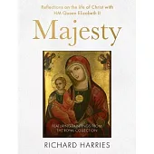 Majesty: Reflections on the Life of Jesus with Her Majesty Queen Elizabeth II