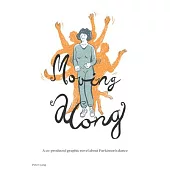 Moving Along: A Co-Produced Graphic Novel about Parkinson’s Dance