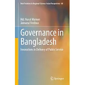 Governance in Bangladesh: Innovations in Delivery of Public Service