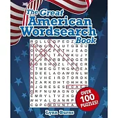 The Great American Wordsearch Book: Over 100 Puzzles!