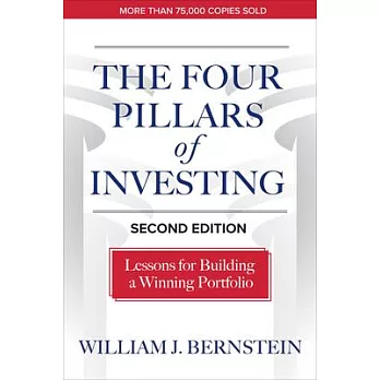 The Four Pillars of Investing, Second Edition: Lessons for Building a Winning Portfolio