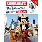 Birnbaum’s 2024 Walt Disney World for Kids