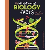 81 Mind-Blowing Biology Facts Every Kid Should Know!