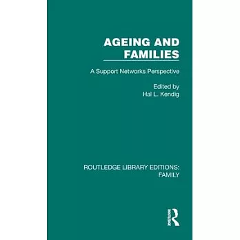 Ageing and Families: A Support Networks Perspective