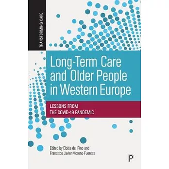 Long-Term Care and Older People in Western Europe: Lessons from the Covid-19 Pandemic