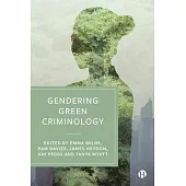 Gendering Green Criminology