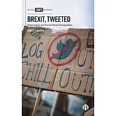 Brexit, Tweeted: Polarization and Social Media Manipulation