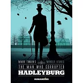 The Man Who Corrupted Hadleyburg