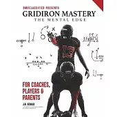 Gridiron Mastery: The Mental Edge