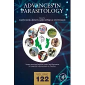 Advances in Parasitology: Volume 122