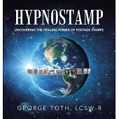 Hypnostamp: Uncovering the Healing Power of Postage Stamps