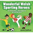 Wonderful Welsh Sporting Heroes