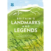 Britain’s Landmarks and Landscapes
