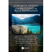 Concrete Gravity and Arch Dams on Rock Foundation