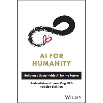 AI for Humanity: Building a Sustainable AI for the Future