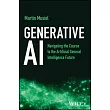 Generative AI: Revolutionizing Business and Everyday Life