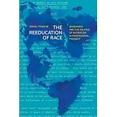 The Reeducation of Race: Jewishness and the Politics of Antiracism in Postcolonial Thought