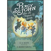 Percy St. John and the Chronicle of Secrets: Illustrated Edition