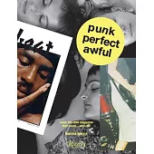 Punk Perfect Awful: Beat: The Little Magazine That Could ...and Did.
