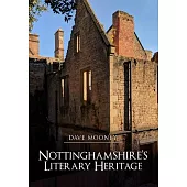 Nottinghamshire’s Literary Heritage
