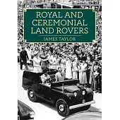Royal and Ceremonial Land Rovers