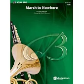 March to Nowhere: Conductor Score