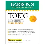 Toeic Premium: 6 Practice Tests + Online Audio, Tenth Edition