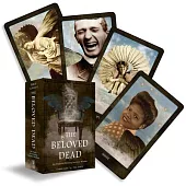 The Beloved Dead: An Oracle for Divining Ancestral Wisdom (81 Cards and 144-Page Full-Color Guidebook)