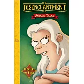Disenchantment: Untold Tales Vol.1