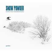 Snow Powder: Skiing and Snowboarding