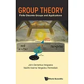 Group Theory: Finite Discrete Groups and Applications