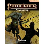 Pathfinder Adventure: Rusthenge (P2)