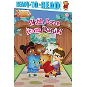 With Love from Daniel: Ready-To-Read Pre-Level 1