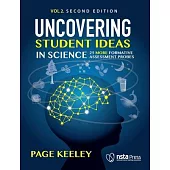 Uncovering Student Ideas in Science, Volume 2: 25 More Formative Assessment Probes