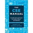 The CSE Manual: Scientific Style and Format for Authors, Editors, and Publishers