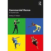 Commercial Dance: An Essential Guide