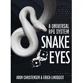 Snake Eyes: A universal RPG system