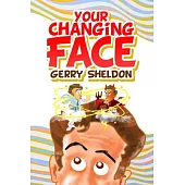 Your Changing Face: Volume 67