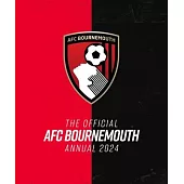 The Official Bournemouth Afc Annual 2024