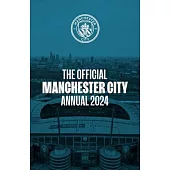 The Official Manchester City Annual 2024
