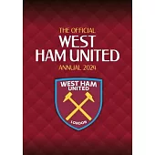The Official West Ham United Annual 2024