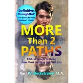 More Than 2 Paths: Biblical Keys to Living Your Most Fulfilling LGBTQIA Life