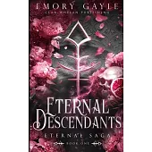 Eternal Descendants: Eternal Saga Book 1